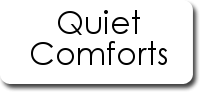 Quiet Comforts